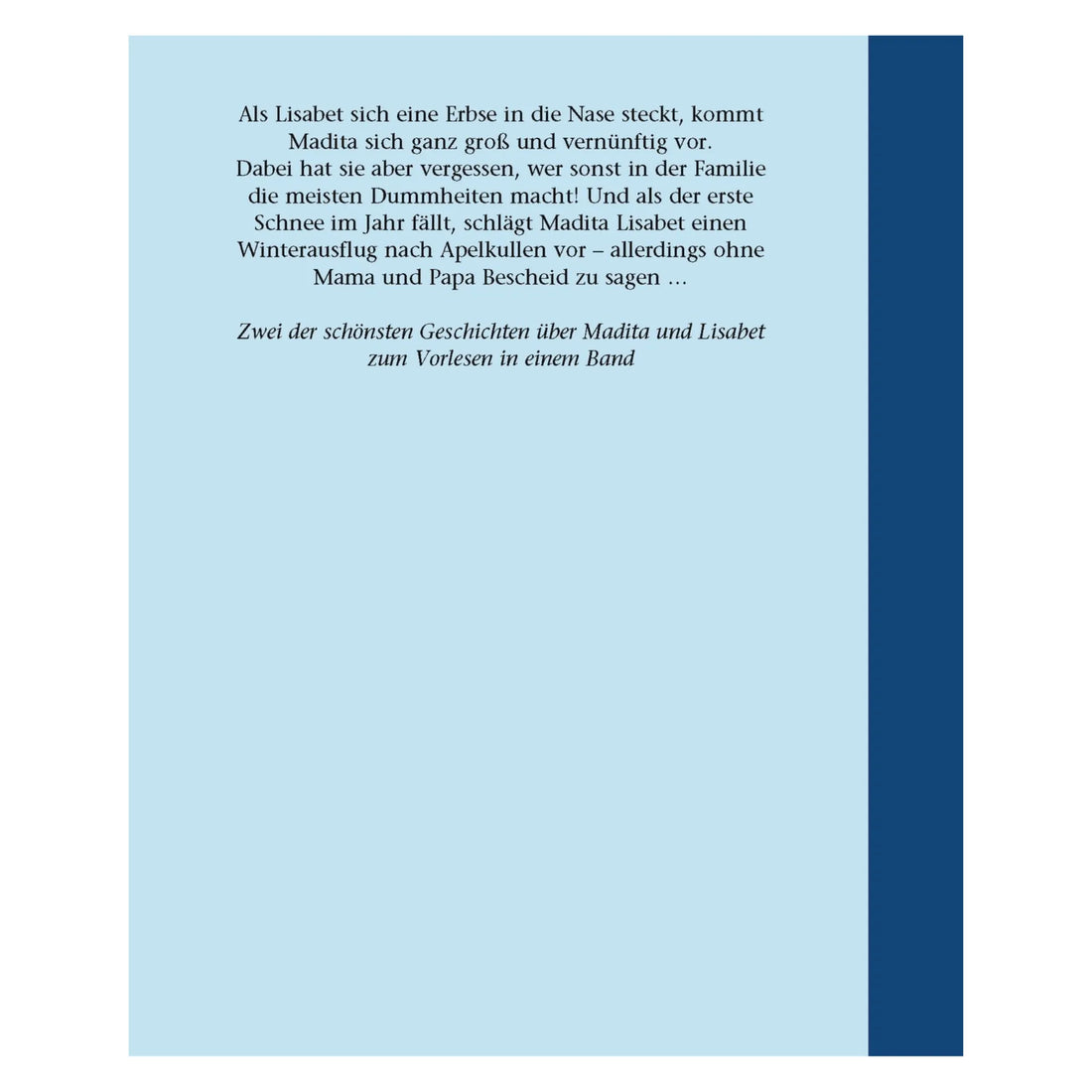 Astrid Lindgren "Madita und Lisabet aus Birkenlund"