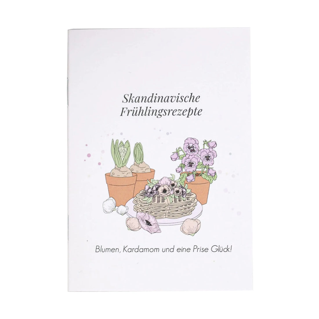 Verblühmeinnicht Buch "Skandinavische Frühlingsrezepte"