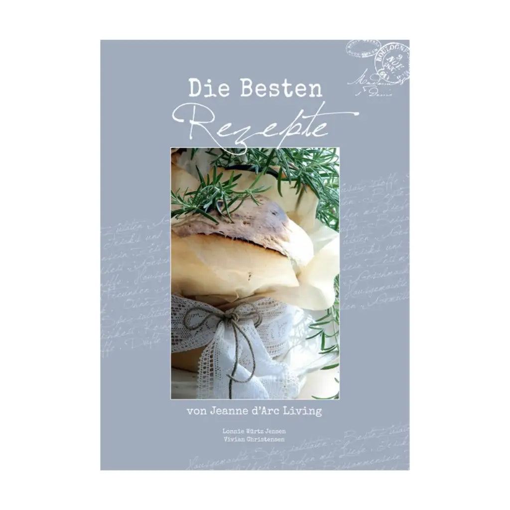 Jeanne d`Arc Living Buch "Die besten Rezepte" gebunden - Anna und Ole