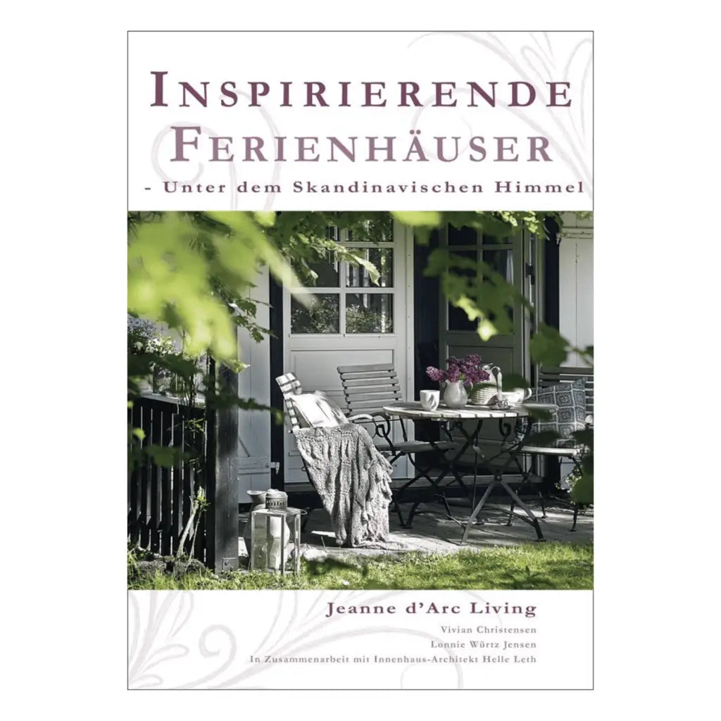 Jeanne d`Arc Living Buch "Inspirierende Ferienhäuser" gebunden - Anna und Ole